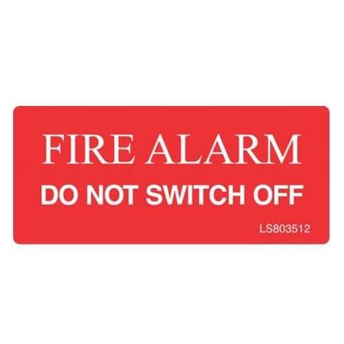 HISPEC LS803512 High Quality Fire Alarm Do Not Switch Off Safety Labels_base